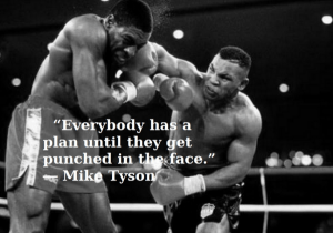 Everybody-has-a-plan-mike-tyson